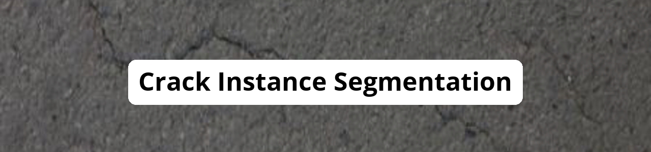 fcakyon/crack-instance-segmentation